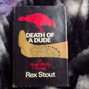 Death of A Dude A Nero Wolfe Novel by Rex Stout Hardback